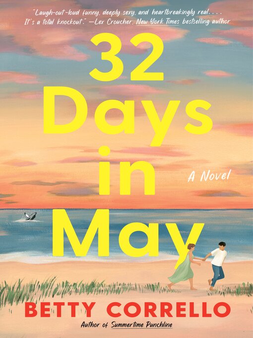 Title details for 32 Days in May by Betty Corrello - Wait list